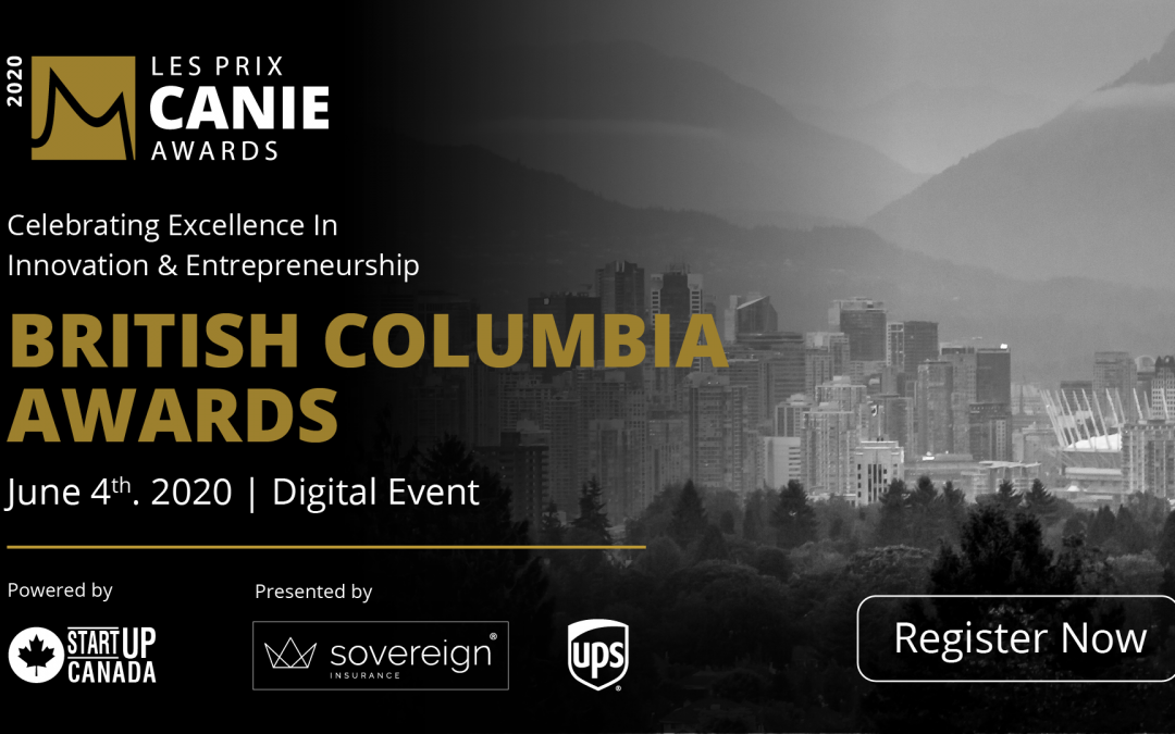 La Fondation des innovateurs et entrepreneurs est ravie de reconnaître et de célébrer les lauréats des prix CANIE de la région de la Colombie-Britannique