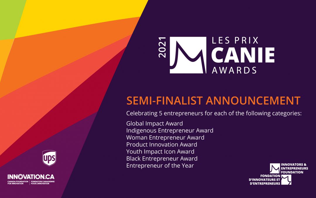 Announcing The 2021 CANIE Awards semi-finalists