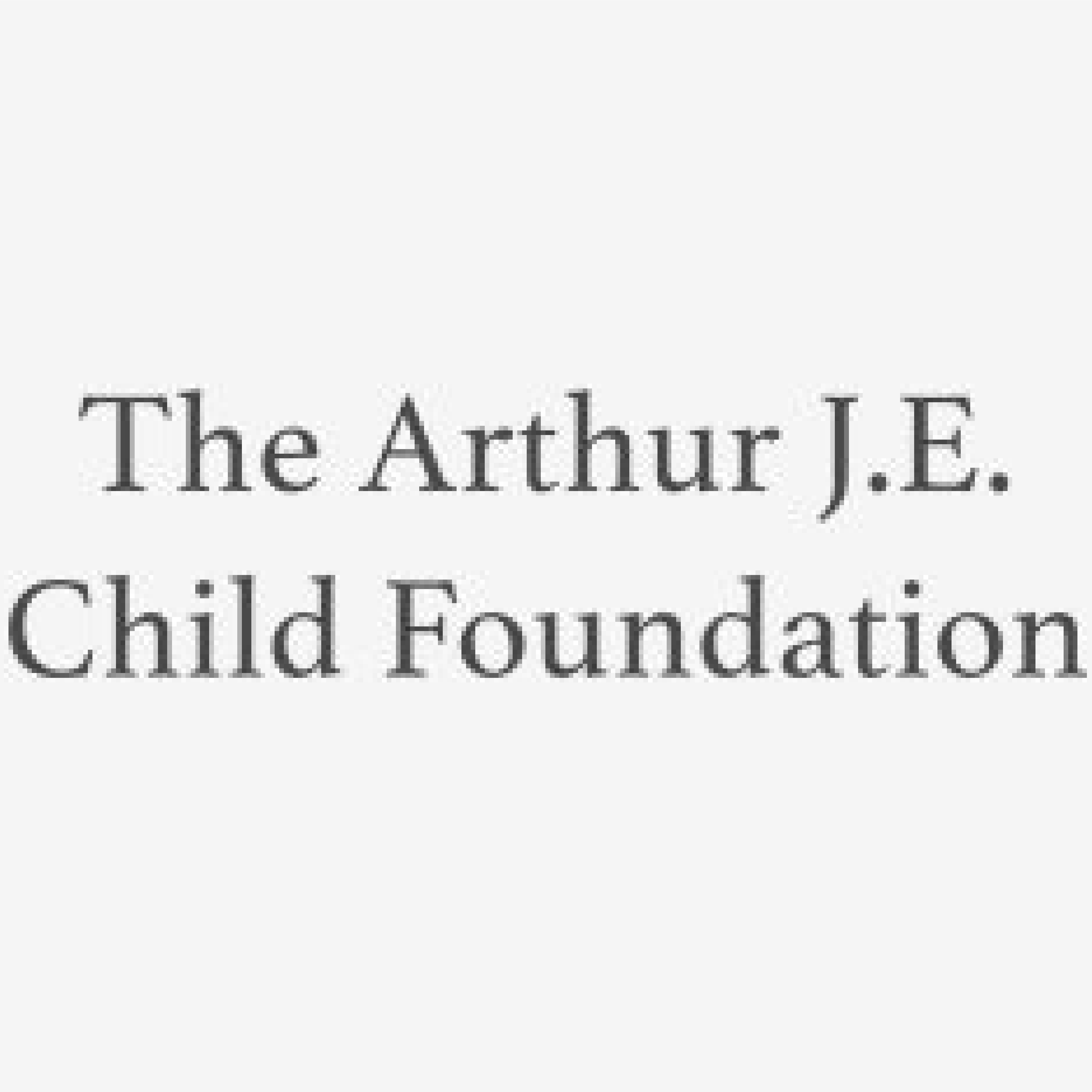 The Arthur J.E. Child Foundation