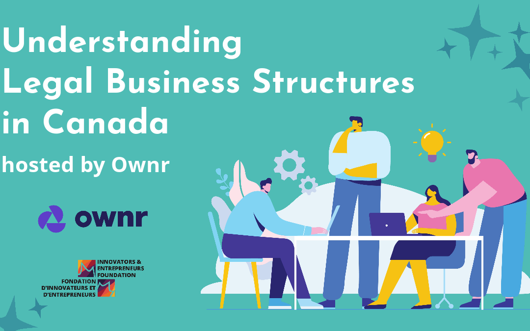 Understanding Legal Business Structures in Canada