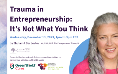 Trauma in Entrepreneurship: It’s Not What You Think